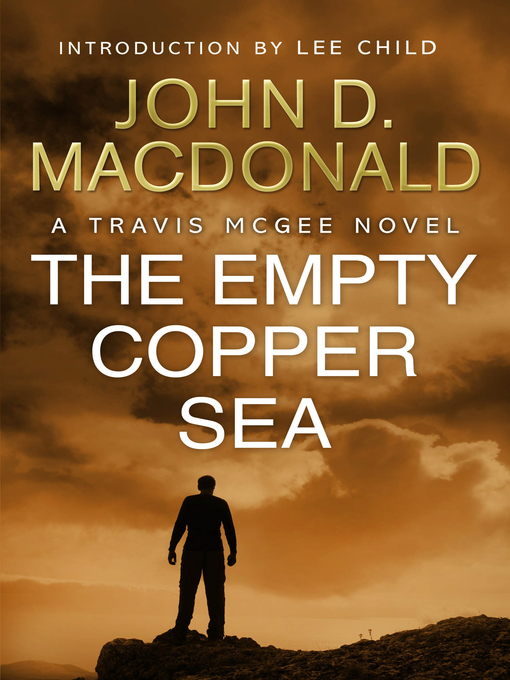 Title details for The Empty Copper Sea by John D MacDonald - Available